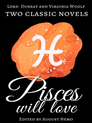 cover image of Two classic novels Pìsces will love